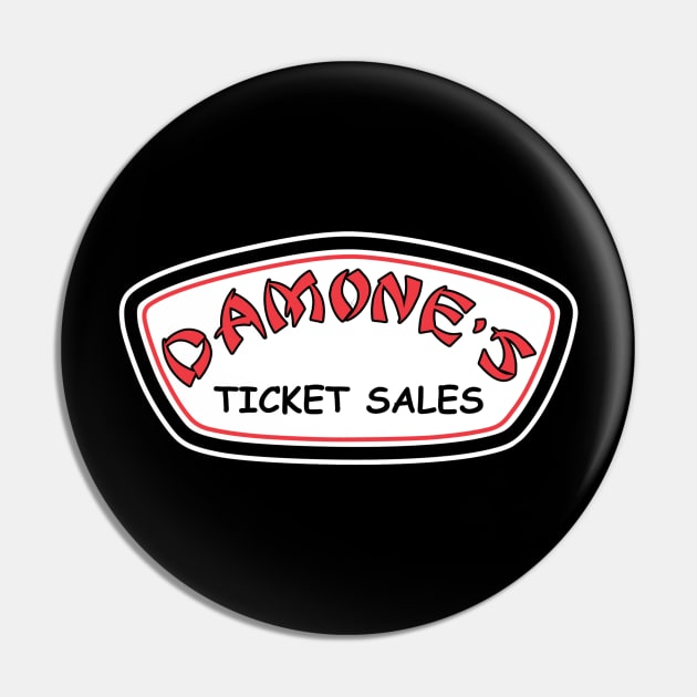 Damone's Ticket Sales - Ron Jon Style Pin by RetroZest