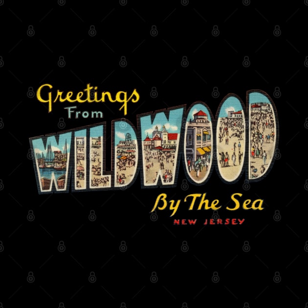 Greetings from Wildwood By The Sea by reapolo