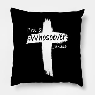 I'm a Whosoever Pillow