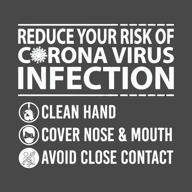 Reduce your risk of coronavirus by shirt.des