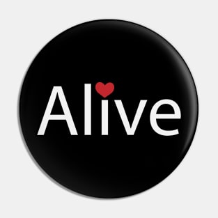 Alive fun creative design Pin