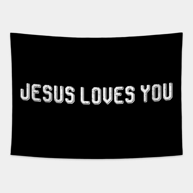 Top That Says the Words - JESUS LOVES YOU | Christian Tapestry by Nichole Joan Fransis Pringle