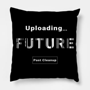 Uploading Future Pillow