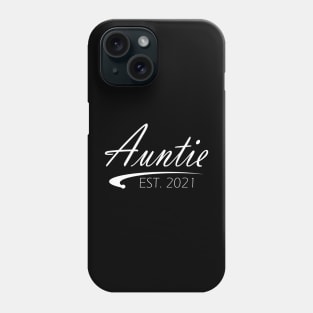 Auntie Est. 2021 Phone Case