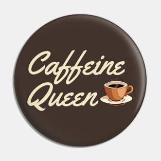 Lispe Caffeine Queen Coffee Tea Pin