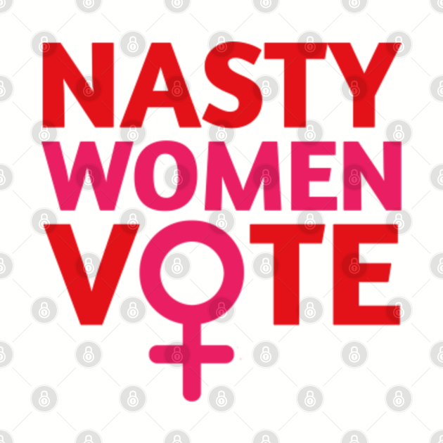 Download Nasty Woman Vote - Nasty Woman - Baseball T-Shirt | TeePublic