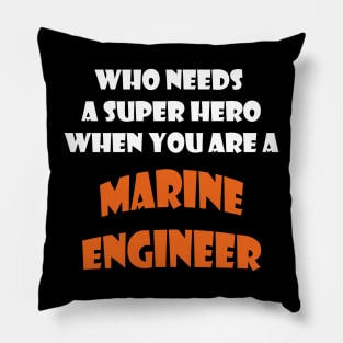 Marine Engineer T-shirts and more Pillow