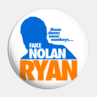 Fake Nolan Ryan Pin