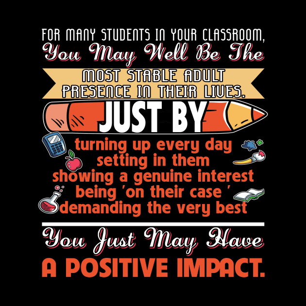Teachers Impact Lives T-Shirt Teacher Gift