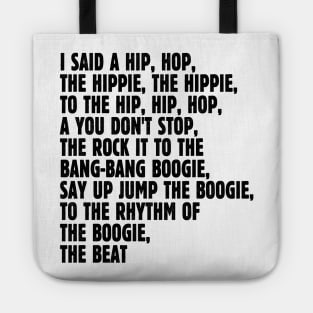 I Said A Hip Hop Tote