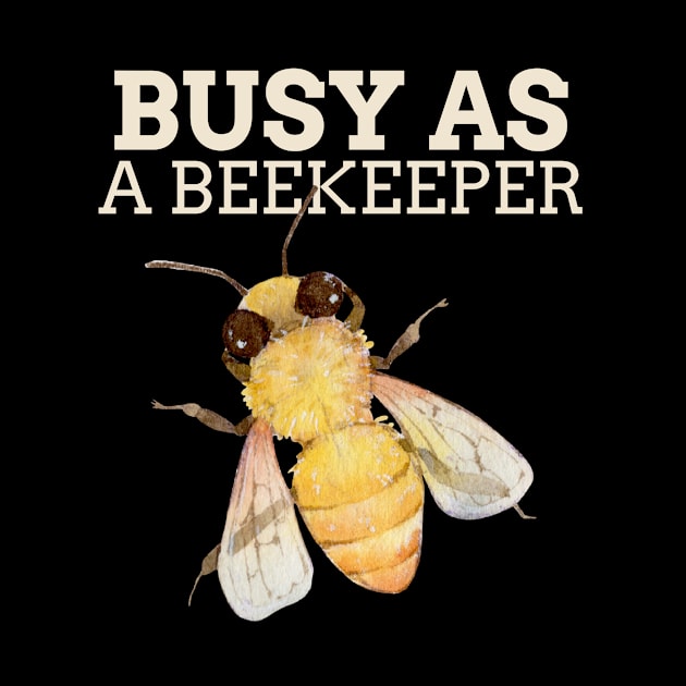 Busy as a beekeeper, Beekeeper, Beekeepers, Beekeeping,  Honeybees and beekeeping, the beekeeper by One Eyed Cat Design