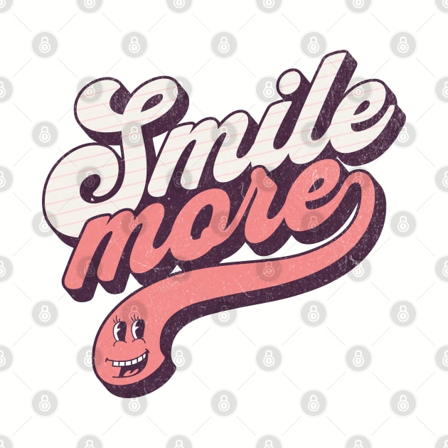 Smile more by DesignByJeff