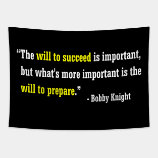 Will to Succeed Will to Prepare Tapestry