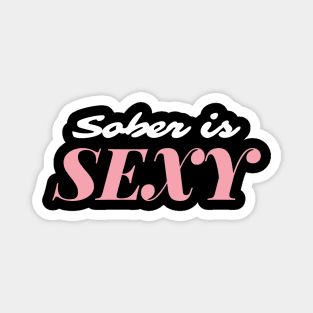 Sober Is Sexy Alcoholic Addict Recovery Magnet