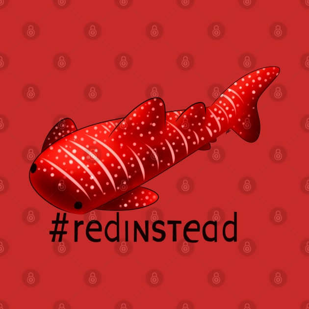 #RedInstead Autistic Whale Shark by piefanart