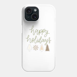 happy holidays Phone Case