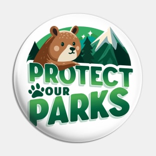 Protect Our Parks Pin