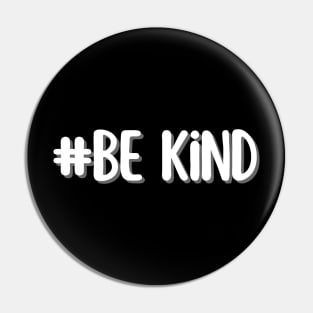 be kind - whispers of wisdom Pin