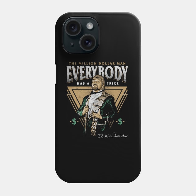 Ted DiBiase Everybody Has A Price Phone Case by MunMun_Design