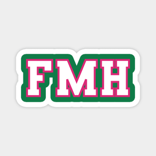 FMH Collegiate - Pink/Green Letters - FMH Collegiate - Pink/Green Letters Magnet