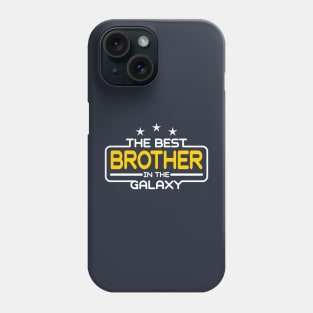 The Best Brother in The Galaxy Phone Case