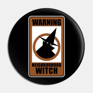 Neighborhood Witch Pin