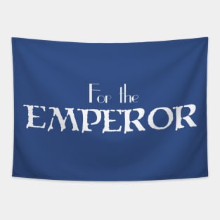 For the EMPEROR Variant Tapestry