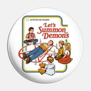 Let's Summon Demons Pin