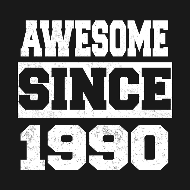 Awesome since 1990 by LunaMay