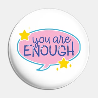 You are Enough Pin