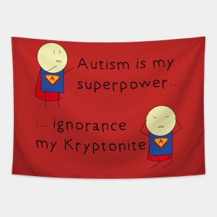 Autism is my superpower Tapestry