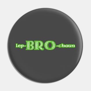 Lep-Bro-Chaun 2 Pin