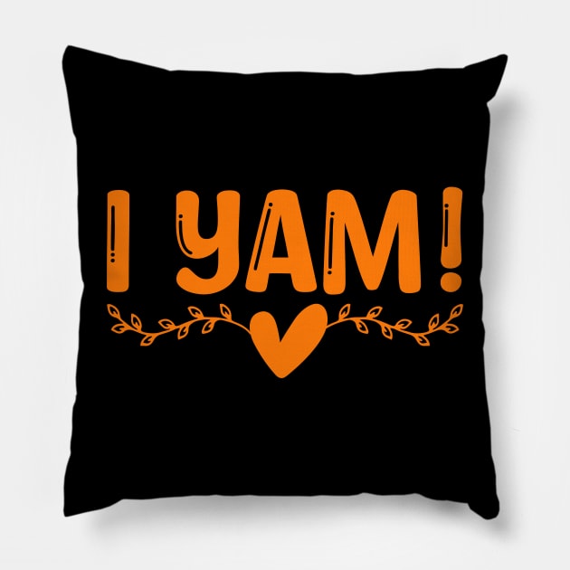 I Yam She's My Sweet Potato Couples Funny Thanksgiving 2023 Pillow by wfmacawrub