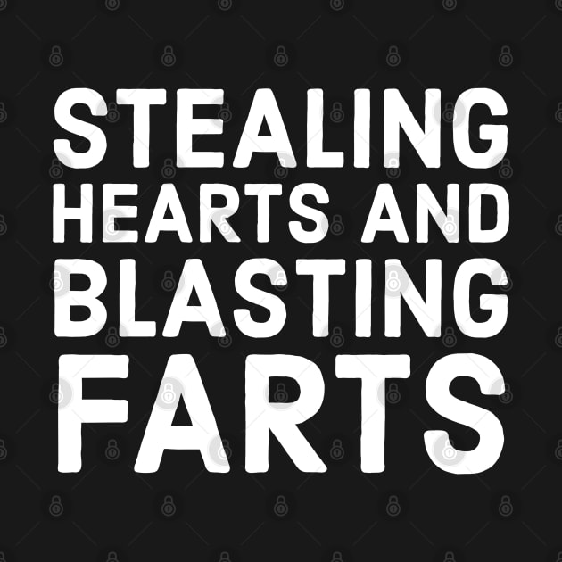 Stealing Hearts And Blasting Farts by evokearo