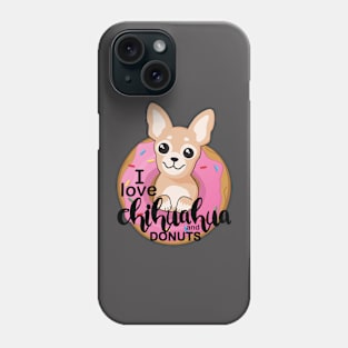 Chihuahua and Donuts Phone Case