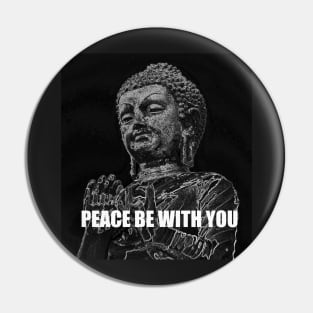 Peace be with You Pin