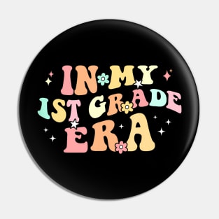 In My First Grade Era Retro Back To School Teacher Student Pin