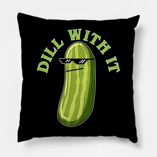 Dill With It Funny Pickle Pillow