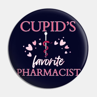 Cupid's Favorite Pharmacist Pin