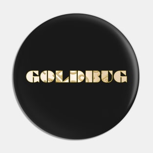 GOLDBUG Pin