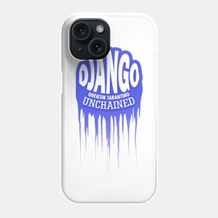 Quentin Tarantino Django unchained fan works graphic design by ironpalatte Phone Case