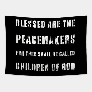 Blessed Are Peacemakers Tapestry