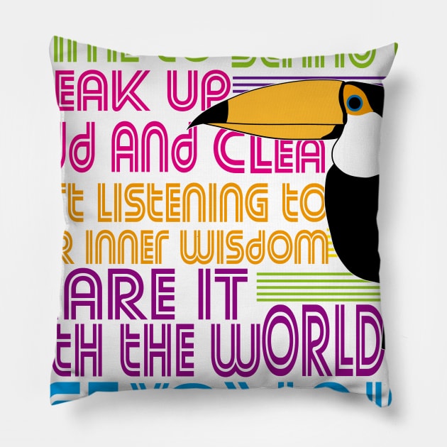 TUCAN speaks loud and clear Pillow by flyinghigh5