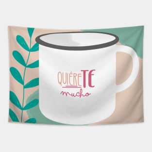 Quiére(te) MUCHO Tapestry