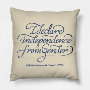 Independence from Gender (Blue Text) Pillow