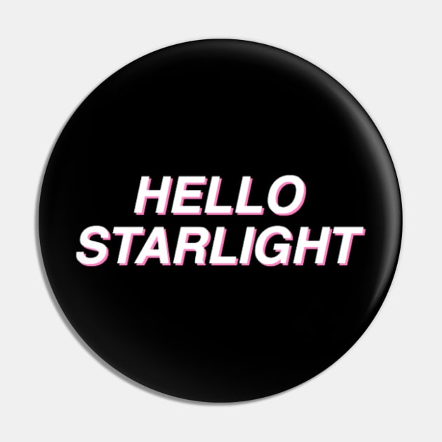 Hello Starlight! - White on Black Pin by mareescatharsis