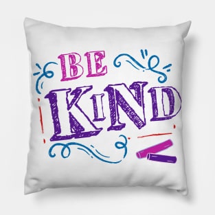 Be Kind Pillow