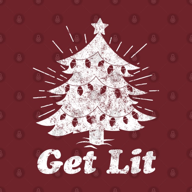 Get Lit - Christmas by UselessRob