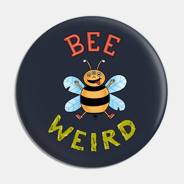 Bee Weird Pin by coffeeman