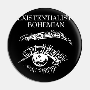 Existentialist Bohemian Pin